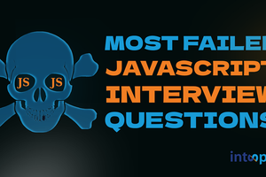 The most failed JavaScript interview questions